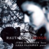 Rautavaara - Songs