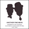 Another Fine Mess artwork