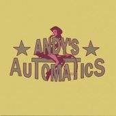 Andy's Automatics - She Don't Sing