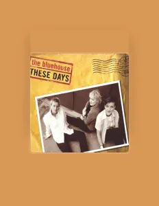 收听 the bluehouse、观看音乐视频、阅读小传、查看巡演日期等 ！