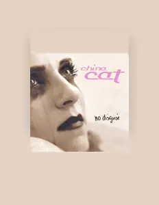 收听 China Cat、观看音乐视频、阅读小传、查看巡演日期等 ！