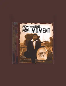 Listen to chico rey, watch music videos, read bio, see tour dates & more!