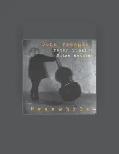 John Fremgen: песни, клипы, биография, даты выступлений и многое другое.