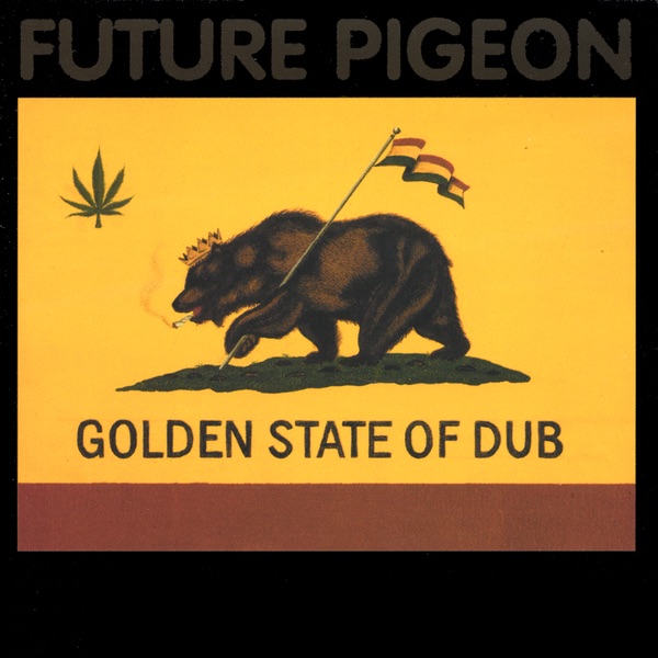 Golden State of Dub