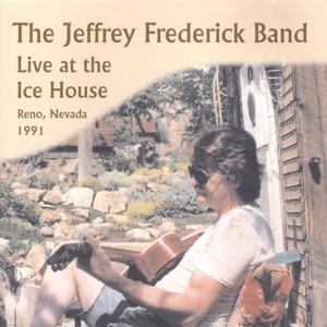 The Jeffrey Frederick Band Live At the Ice House
