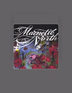 Escucha a Magnetic North, mira vídeos musicales, lee la biografía, consulta fechas de giras y mucho más.
