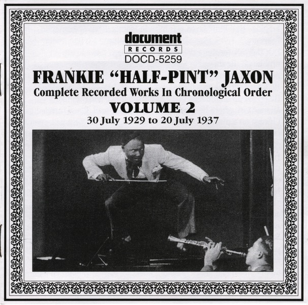 Обложка альбома «Frankie 'Half-Pint' Jaxon Vol. 2 1929-1937» — Frankie "Half-Pint" Jaxon