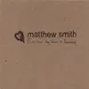 Matthew Smith - Jesus, What a Friend for Sinners