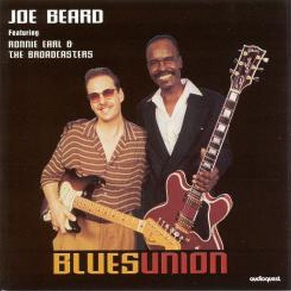 Обложка альбома «Blues Union» — Joe Beard Featuring Ronnie Earl & The Broadcasters