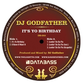 It's Yo Birthday DJ Godfather