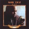 He Reigns - Sir-Tez & G.P lyrics