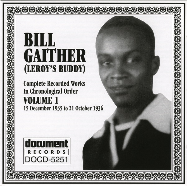 Bill Gaither Vol. 1 1935-1936