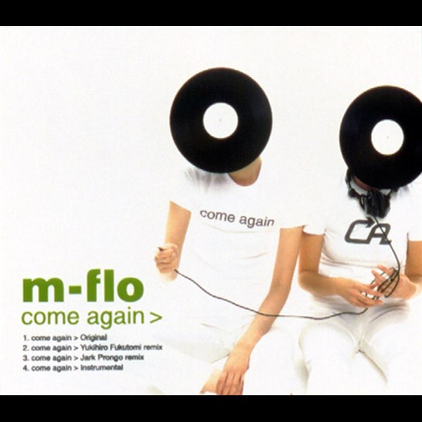 Come Again - m-floの曲 - Apple Music