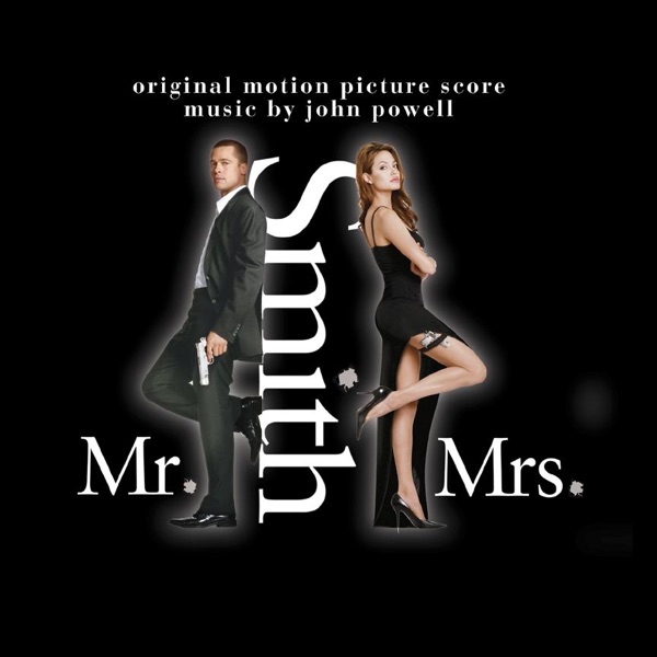 Mr. & Mrs. Smith Score (Original Motion Picture Score) - John Powell