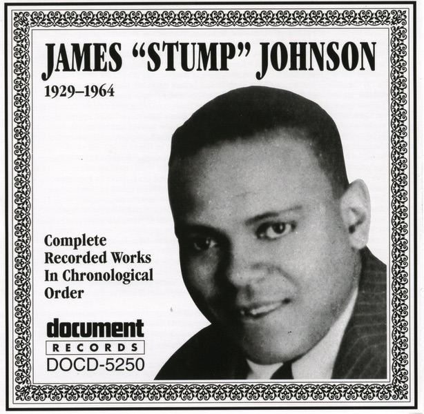 James "Stump" Johnson 1929-1964