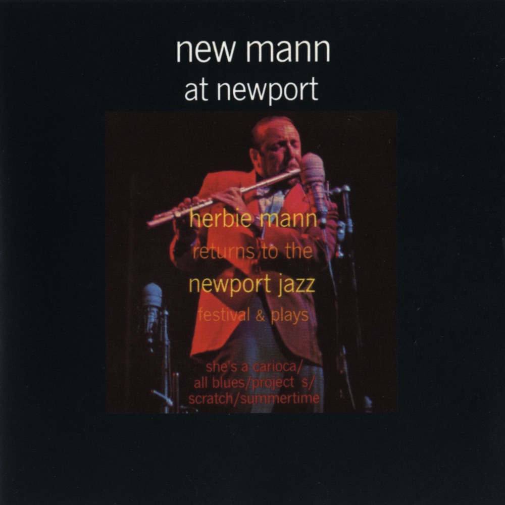 Обложка альбома «New Mann At Newport» — Herbie Mann