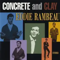 Concrete & Clay — Eddie Rambeau