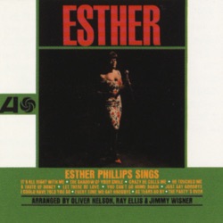 Esther Phillips - Just Say Goodbye (LP Version)