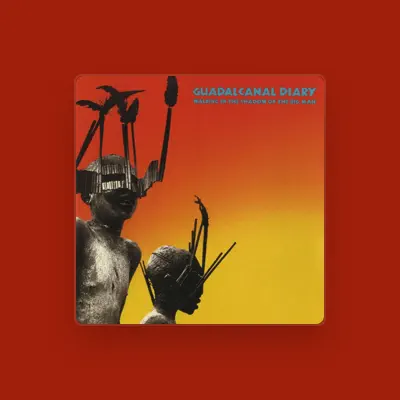 Listen to Guadalcanal Diary, watch music videos, read bio, see tour dates & more!