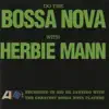 Herbie Mann - Bossa Velha (LP Version)