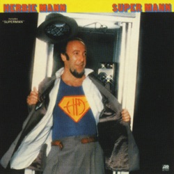Herbie Mann - Superman (LP Version)