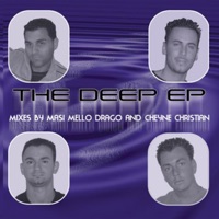 The Deep - EP - Cheyne Christian & Masi Mello Drago