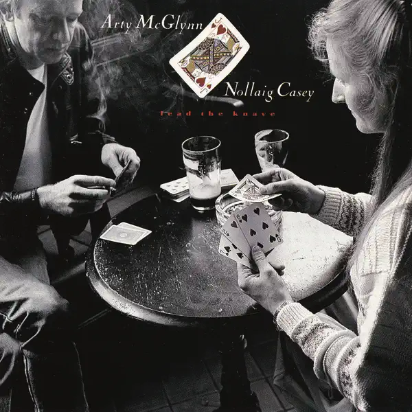 E Minor Reel / Lads of Laois — Arty McGlynn & Nollaig Casey
