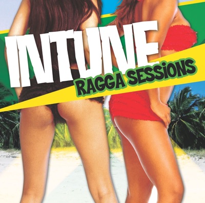 Intune Ragga Sessions