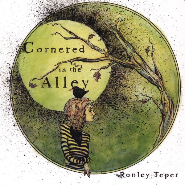Обложка альбома «Cornered In the Alley» — Ronley Teper