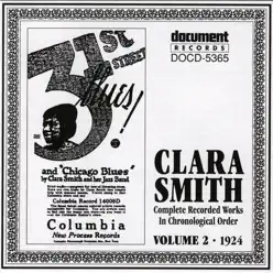 Clara Smith Vol. 2 (1924) - Clara Smith Clara Smith Vol. 2 (1924) - Clara Smith