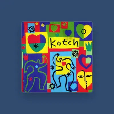 Listen to Kotch, watch music videos, read bio, see tour dates & more!