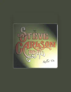 Listen to The Steve Carlson Band, watch music videos, read bio, see tour dates & more!