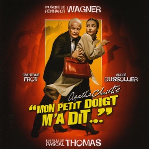 Mon petit doigt m'a dit... (Bande original du film)