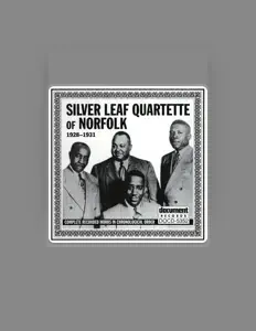 Silver Leaf Quartette of Norfolkを聴いたり、ミュージックビデオを鑑賞したり、経歴やツアー日程などを確認したりしましょう！