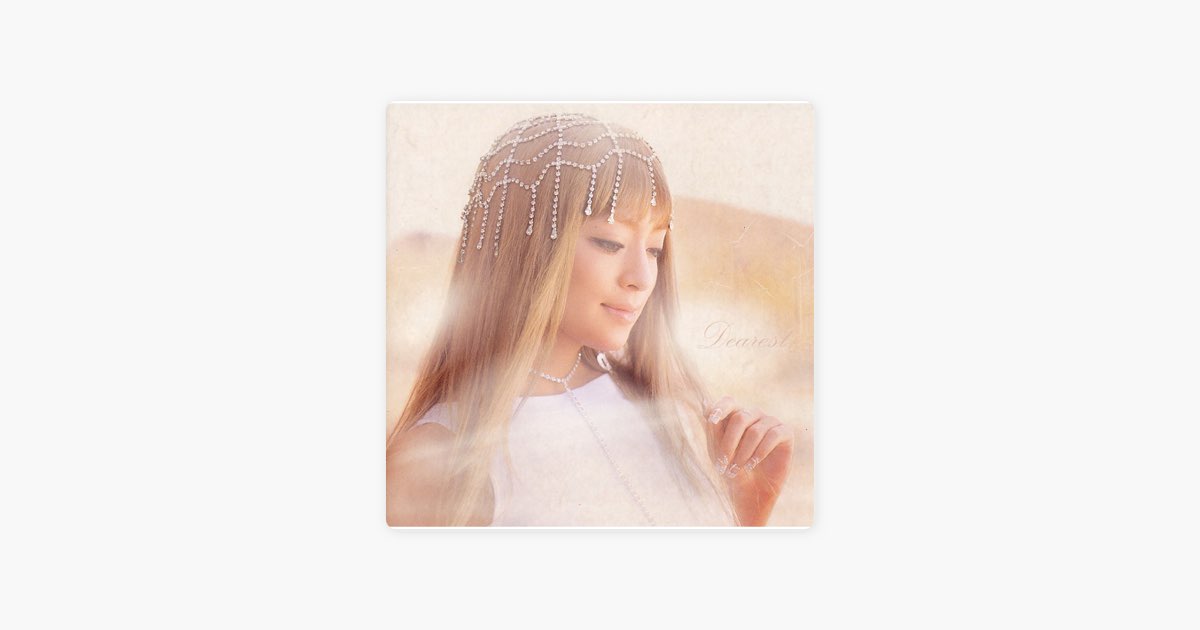 Dearest - 浜崎あゆみのアルバム - Apple Music