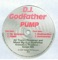 Pump - DJ Godfather lyrics