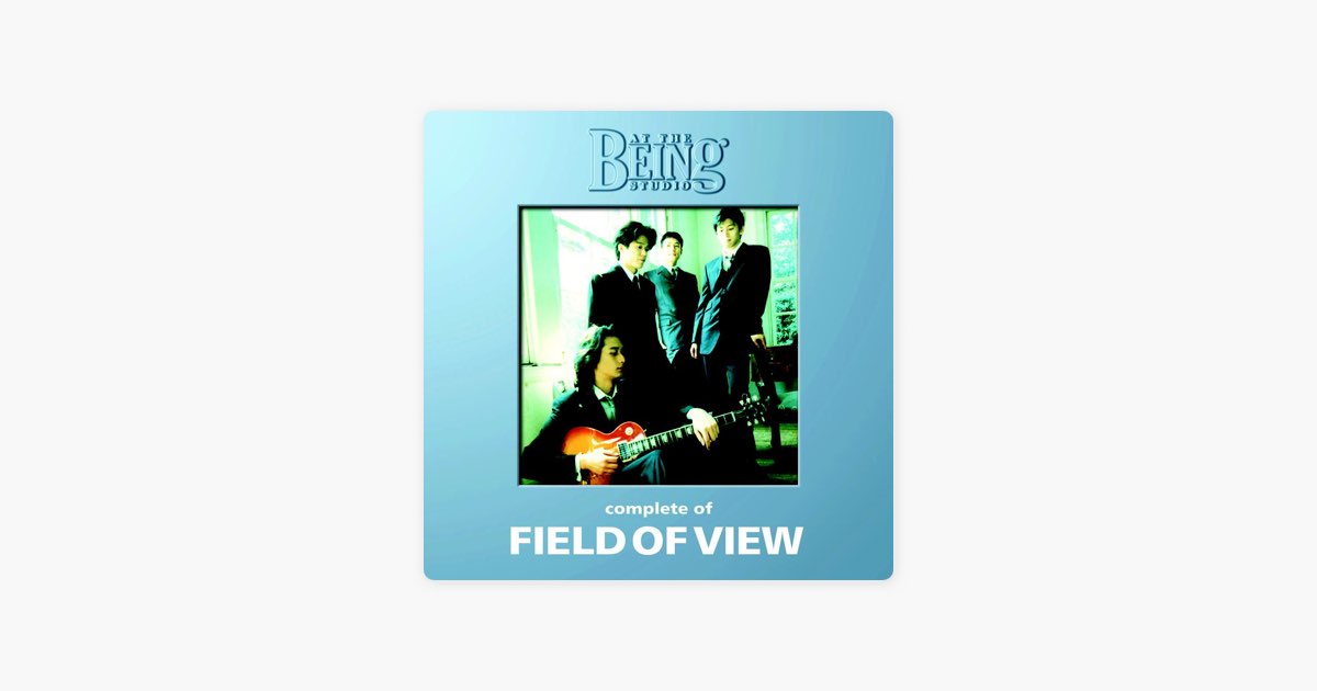 Complete of Field of View - At the Being Studio - Album by FIELD