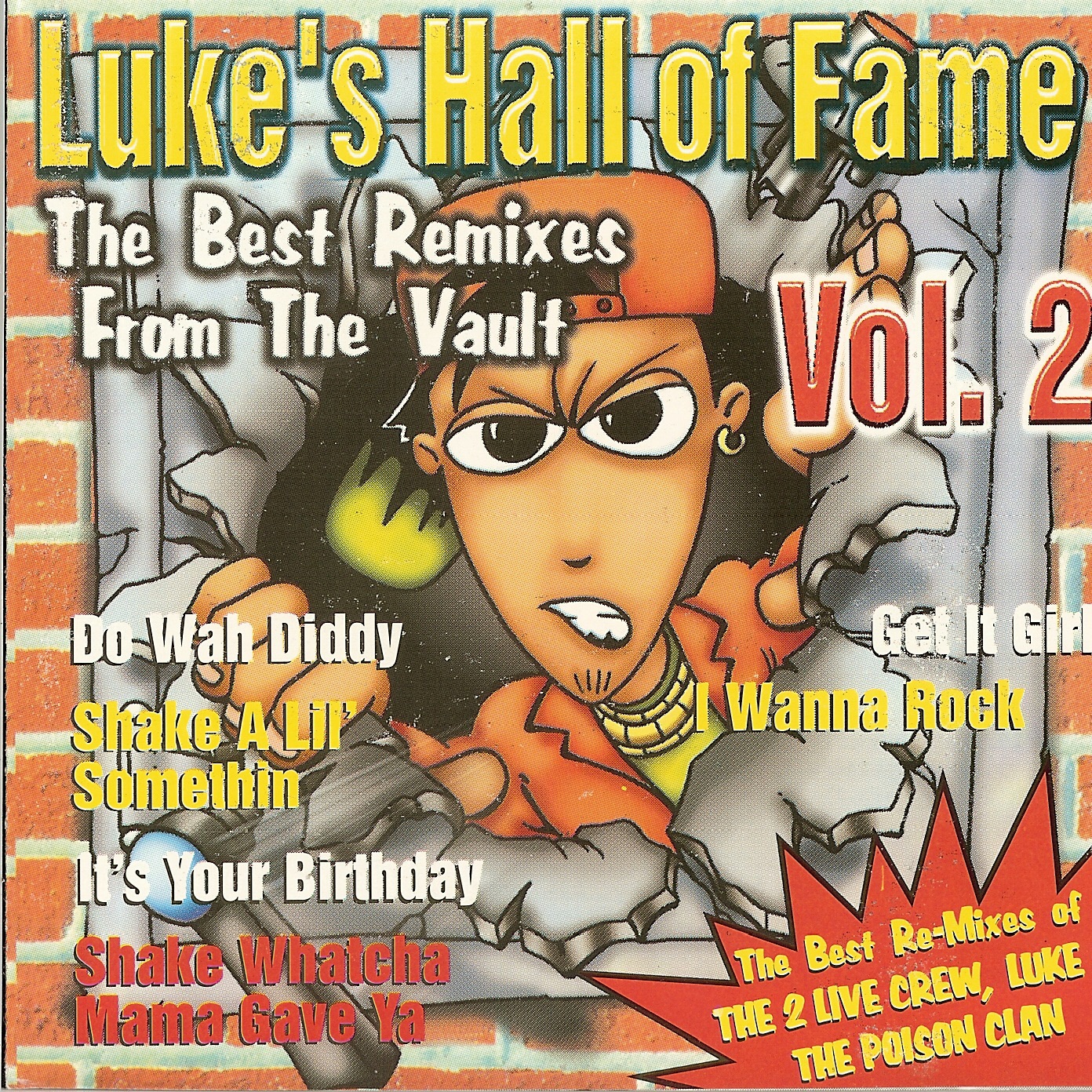 Luke's Hall of Fame, Vol. 2: The Best Remixes from the Vault