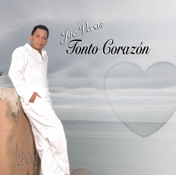 Tonto Corazón by Joe Veras album cover