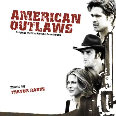 American Outlaws - Trevor Rabin American Outlaws - Trevor Rabin