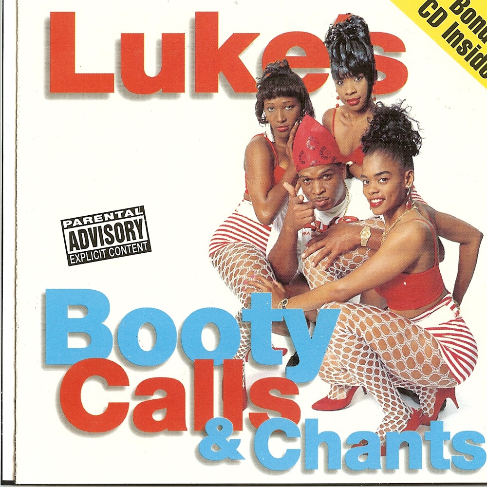 Обложка альбома «Luke's Booty Calls & Chants (Bonus Track Version)» — Luke
