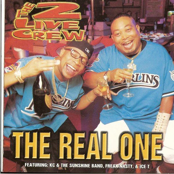 The Real One - Album by The 2 Live Crew - Apple Music