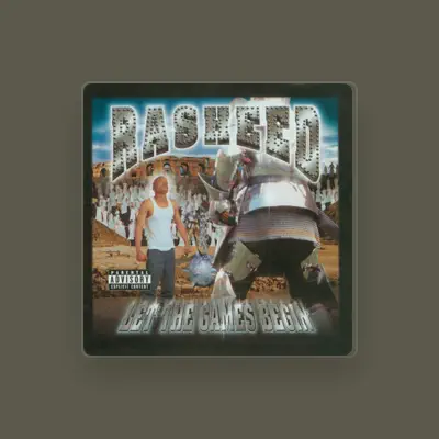 Listen to Rasheed, watch music videos, read bio, see tour dates & more!