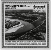 Mississippi Blues Vol. 1 (1928-1937), 2005