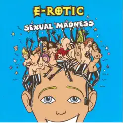 Sexual Madness - E-Rotic