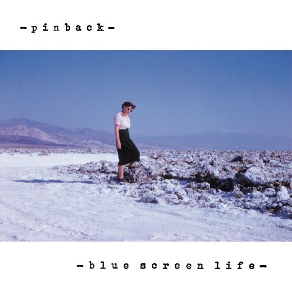 Blue Screen Life - Album by Pinback - Apple Music