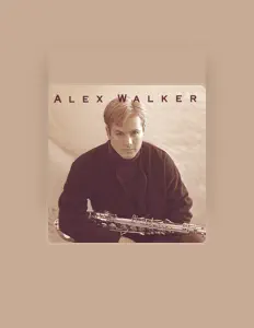 Ouve Alex Walker, vê vídeos de música, lê a biografia, vê as datas da digressão e muito mais!