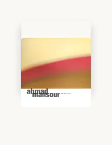 Listen to Ahmad Mansour, watch music videos, read bio, see tour dates & more!