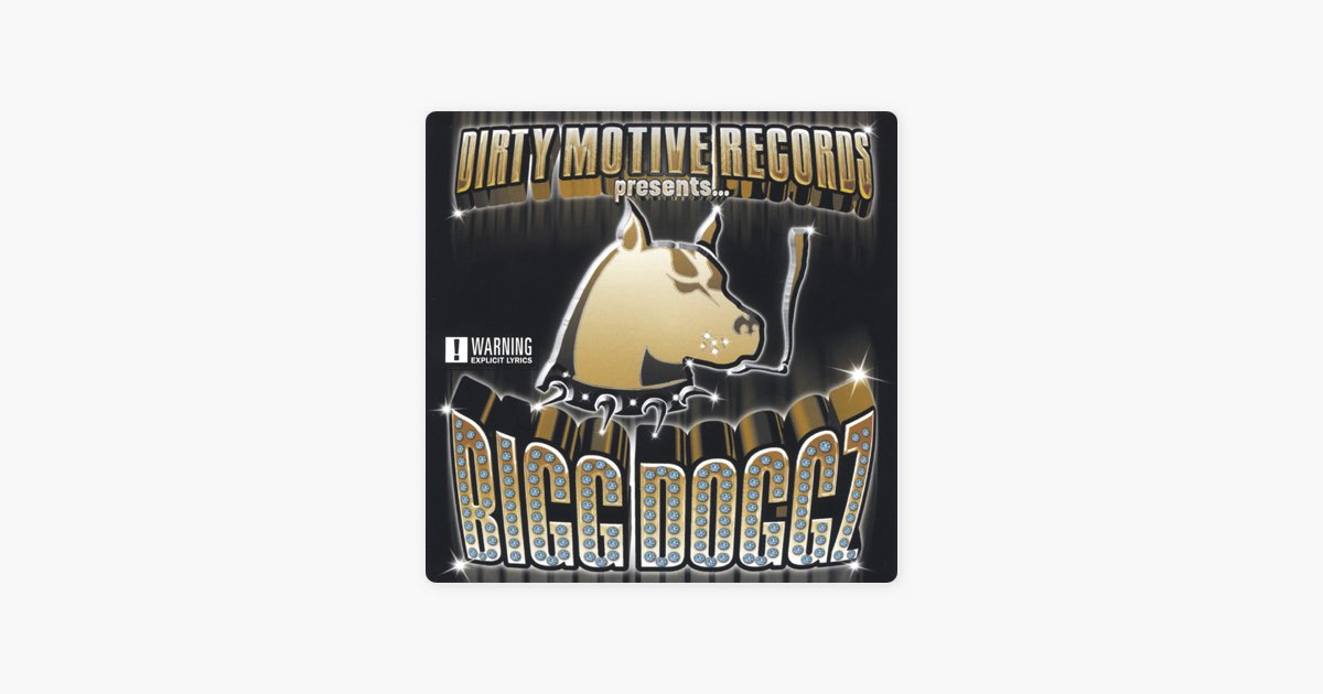 洋楽 DIRTY MOTIVE RECORDS - BIGG DOGGZ Bigg Doggz》- Dirty Motive Records的专辑- Apple Music