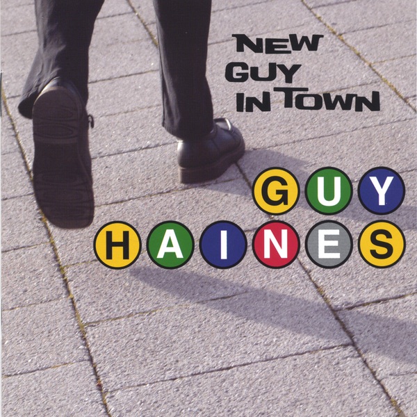 Обложка альбома «New Guy In Town» — Guy Haines